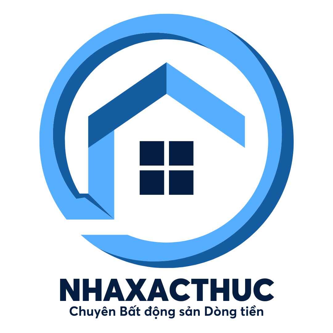 Nhà Xác Thực - Chuyên Bất động sản Dòng tiền
